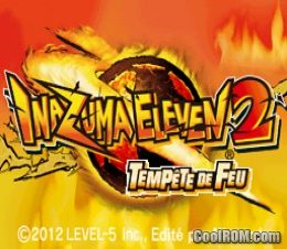 Inazuma Eleven 2 - Tempete de Feu (France) ROM Download for Nintendo DS ...