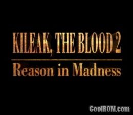 Kileak - The Blood 2 - Reason in Madness (Japan) ROM (ISO) Download for ...
